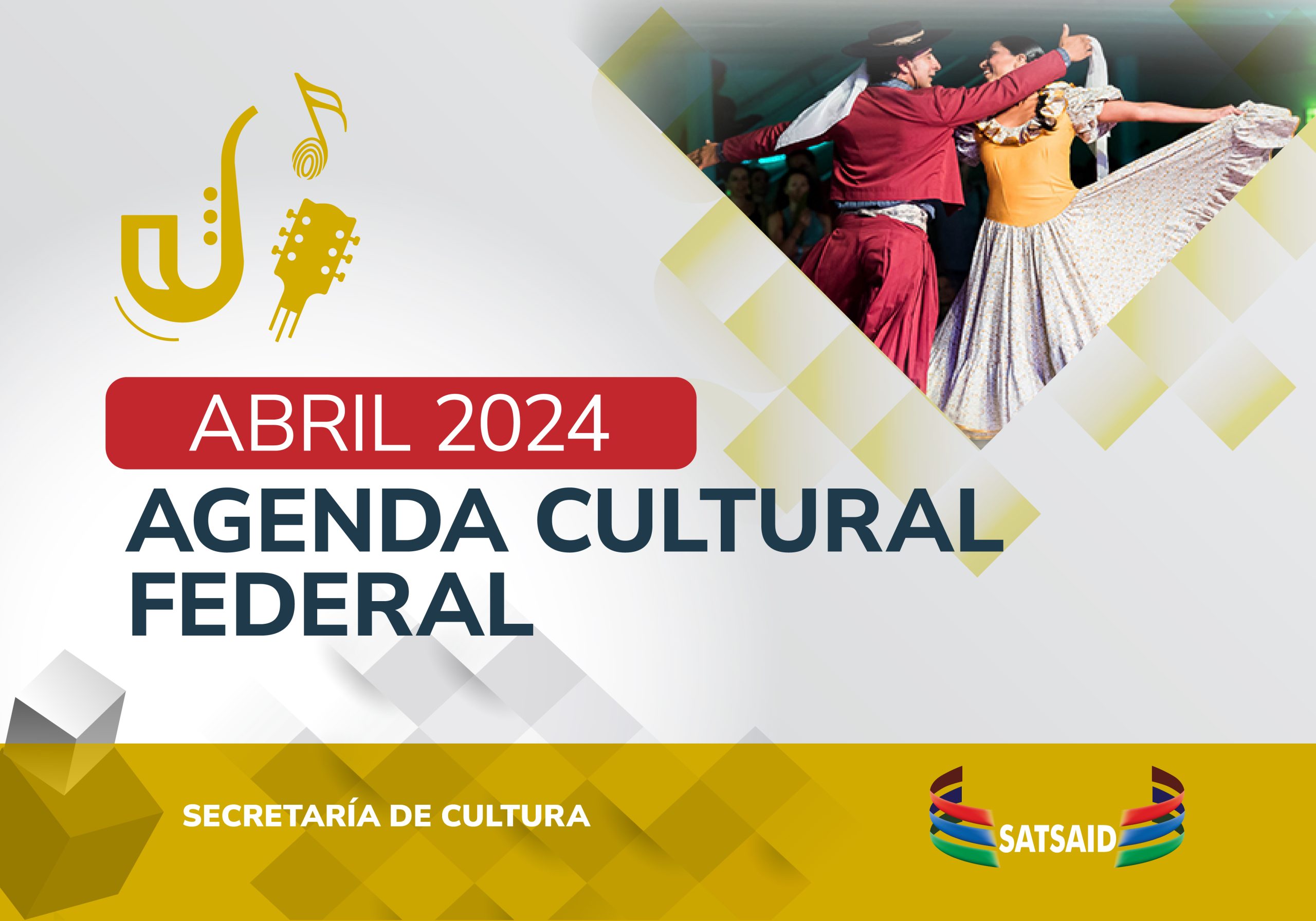 AGENDA CULTURAL FEDERAL – ABRIL 2024 