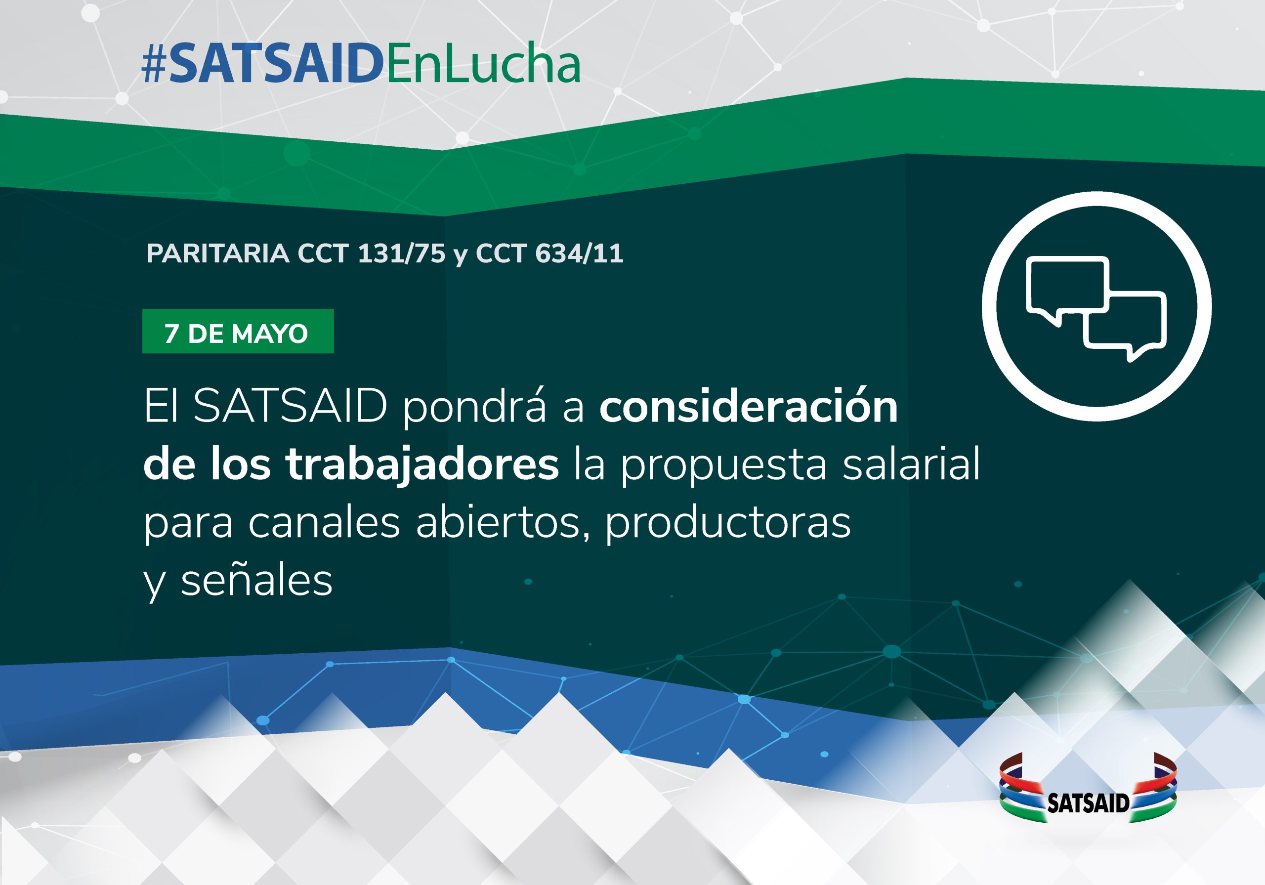 EL SATSAID PONDRÁ A CONSIDERACIÓN DE LOS TRABAJADORES LA PROPUESTA SALARIAL PARA CANALES ABIERTOS, PRODUCTORAS Y SEÑALES 